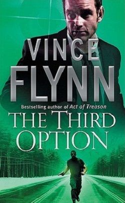 The Third Option (Mitch Rapp 4) by Vince Flynn