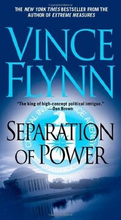 Separation of Power (Mitch Rapp 5) by Vince Flynn