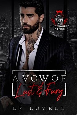 A Vow of Lust and Fury (Underworld Kings) by L.P. Lovell