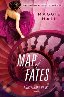 Map of Fates (The Conspiracy of Us 2) by Maggie Hall