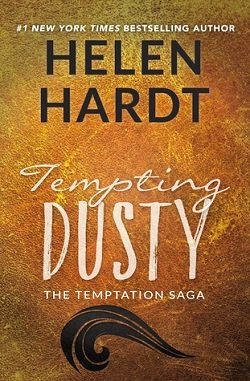 Tempting Dusty (The Temptation Saga 1) by Helen Hardt