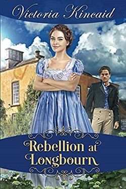 Rebellion at Longbourn by Victoria Kincaid