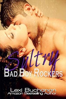 Sultry (Bad Boy Rockers 3) by Lexi Buchanan