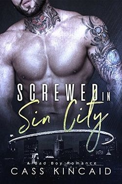 Screwed In Sin City by Cass Kincaid