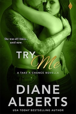 Try Me (Take a Chance 1) by Diane Alberts