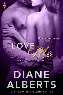 Love Me (Take a Chance 2) by Diane Alberts