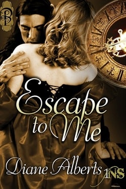 Escape To Me by Diane Alberts