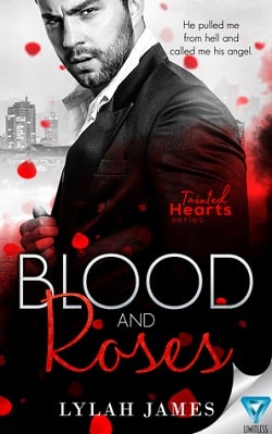 Blood and Roses (Tainted Hearts 3.5) by Lylah James
