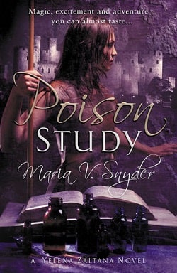 Poison Study (Poison Study 1) by Maria V. Snyder