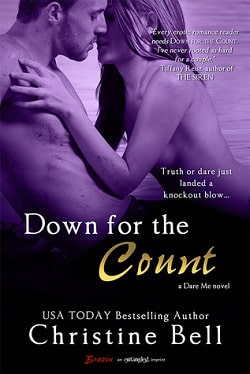 Down for the Count (Dare Me 1) by Christine Bell