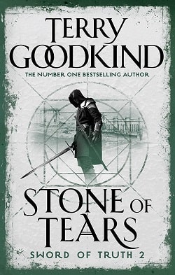 Stone of Tears (Sword of Truth 2) by Terry Goodkind