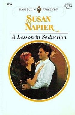 A Lesson In Seduction by Susan Napier