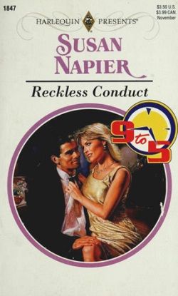 Reckless Conduct by Susan Napier