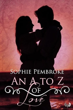 An A to Z of Love by Sophie Pembroke