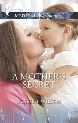 A Mother's Secret by Scarlet Wilson