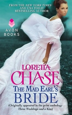The Mad Earl's Bride (Scoundrels 3.50) by Loretta Chase
