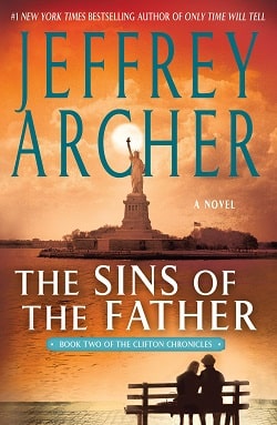 The Sins of the Father (The Clifton Chronicles 2) by Jeffrey Archer