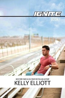 Ignite by Kelly Elliott