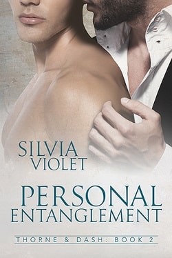 Personal Entanglement (Thorne and Dash 2) by Silvia Violet