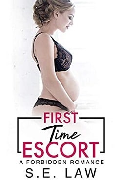 First Time Escort (Forbidden Fantasies 13) by S.E. Law