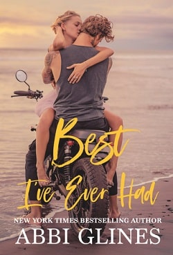Best I've Ever Had (Sea Breeze Meets Rosemary Beach 3) by Abbi Glines