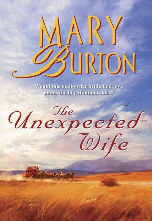 The Unexpected Wife by Mary Burton