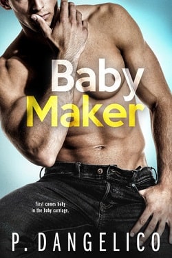 Baby Maker (It Takes Two 1) by P. Dangelico