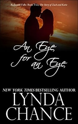 An Eye for an Eye: Zach & Katie's Story (Redwood Falls 2) by Lynda Chance