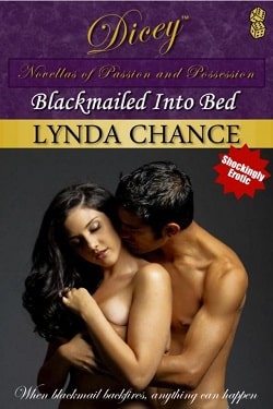 Blackmailed Into Bed (Louisiana Liaisons 2) by Lynda Chance