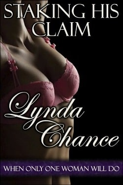 Staking His Claim (Ranchers of Chatum County 1) by Lynda Chance