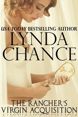 The Rancher's Virgin Acquisition by Lynda Chance
