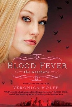 Blood Fever (The Watchers 3) by Veronica Wolff