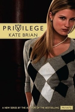 Privilege (Privilege 1) by Kate Brian