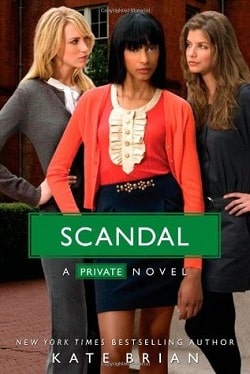 Scandal (Private 11) by Kate Brian