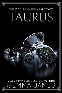 Taurus (The Zodiac Queen 2) by Gemma James