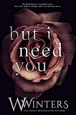 But I Need You (This Love Hurts 2) by W. Winters, Willow Winters