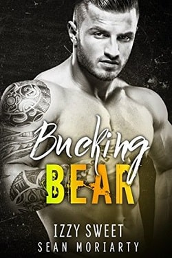 Bucking Bear (Pounding Hearts 3) by Izzy Sweet, Sean Moriarty
