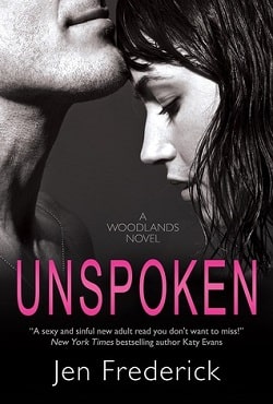Unspoken (Woodlands 2) by Jen Frederick