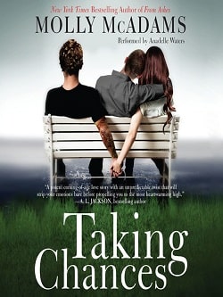Taking Chances (Taking Chances 1) by Molly McAdams
