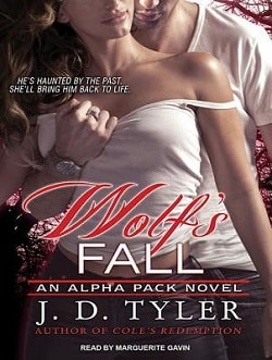 Wolf's Fall (Alpha Pack 6) by J.D. Tyler
