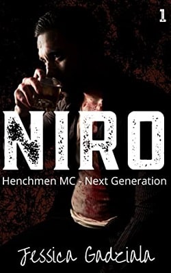 Niro (Henchmen MC Next Generation 1) by Jessica Gadziala