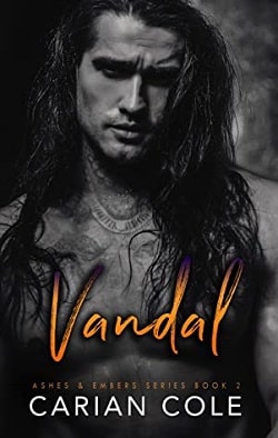 Vandal (Ashes & Embers 2) by Carian Cole