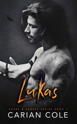 Lukas (Ashes & Embers 3) by Carian Cole