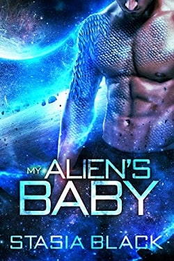 My Alien's Baby (Draci Alien 2) by Stasia Black
