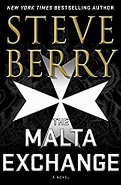 The Malta Exchange (Cotton Malone 14) by Steve Berry