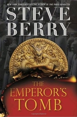 The Emperor's Tomb (Cotton Malone 6) by Steve Berry