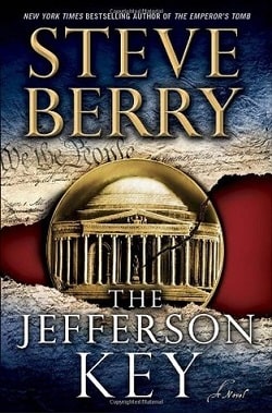 The Jefferson Key (Cotton Malone 7) by Steve Berry
