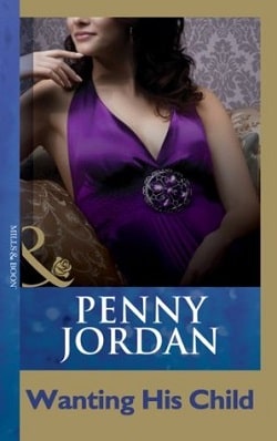 Wanting His Child by Penny Jordan