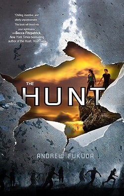 The Hunt (The Hunt 1) by Andrew Fukuda