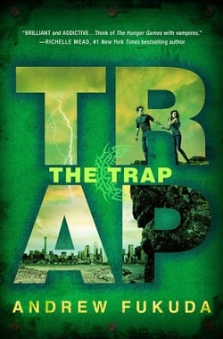 The Trap (The Hunt 3) by Andrew Fukuda